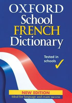 Oxford school French dictionary