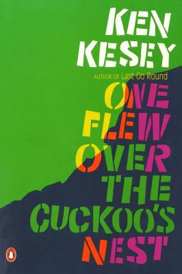 One flew over the cuckoo's nest : a novel