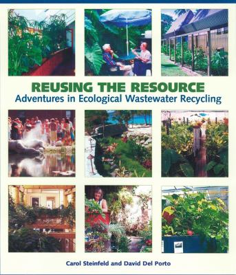 Reusing the resource : adventures in wastewater recycling