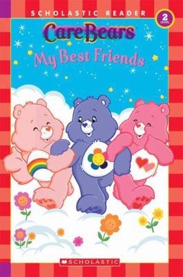 Care Bears : my best friends