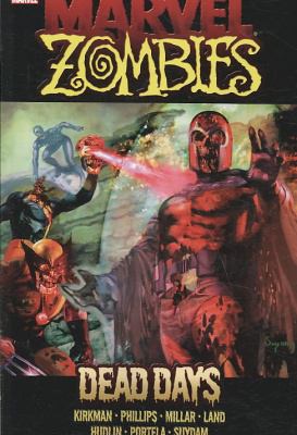 Marvel zombies. Dead days /