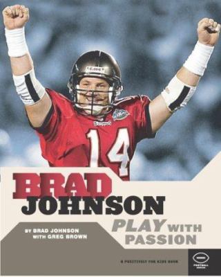 Brad Johnson : play with passion