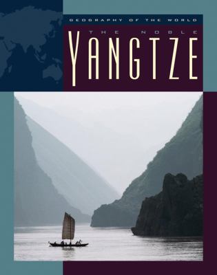 The Noble Yangtze
