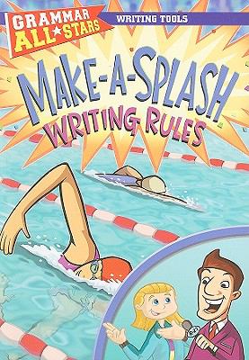 Make-a-splash writing rules