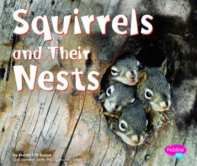 Squirrels and their nests