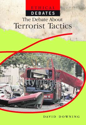 The debate about terrorist tactics