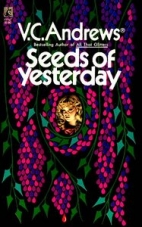 Seeds of yesterday.