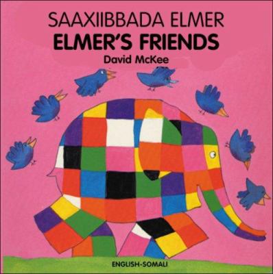 Elmer's friends = Saaxiibbada Elmer