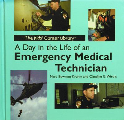 A day in the life of an emergency medical technician