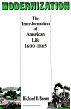 Modernization : the transformation of American life, 1600-1865