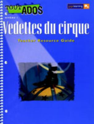 Vedettes du cirque. Teacher resource guide /