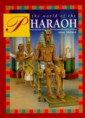 The world of the pharaoh