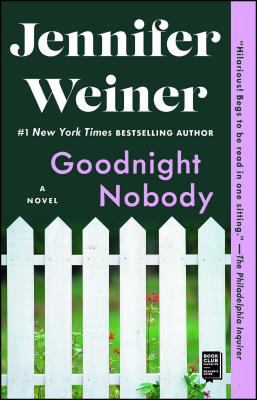 Goodnight nobody : a novel