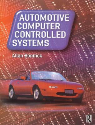 Automotive computer controlled systems : diagnostic tools and techniques