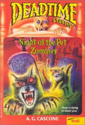 Night of the pet zombies