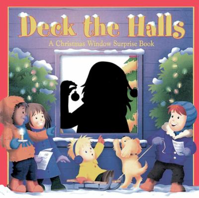 Deck the halls : a Christmas window surprise book