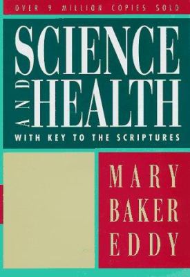 Science and health : with key to the Scriptures