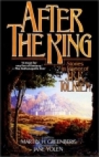 After the king : stories in honor of J.R.R. Tolkien