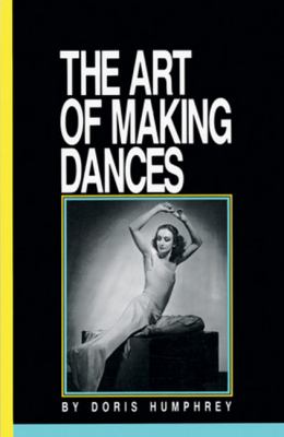 The art of making dances