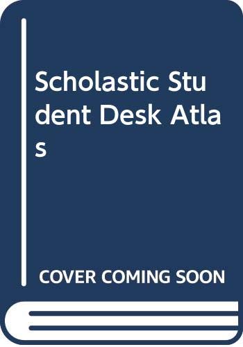 Scholastic student desk atlas