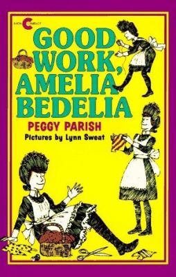 Good work, Amelia Bedelia