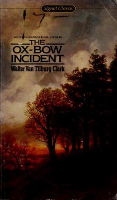 The ox-bow incident