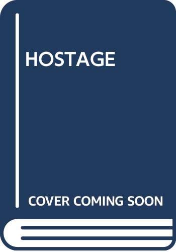 The hostage