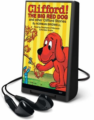 Clifford! the big red dog and other Clifford stories