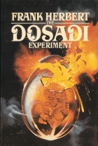 The Dosadi experiment