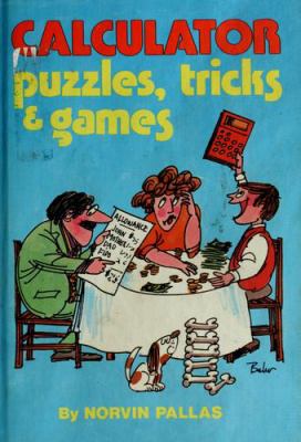 Calculator puzzles, tricks & games