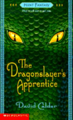 The dragonslayer's apprentice