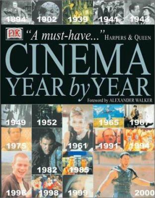 Cinema : year by year, 1894-2001.