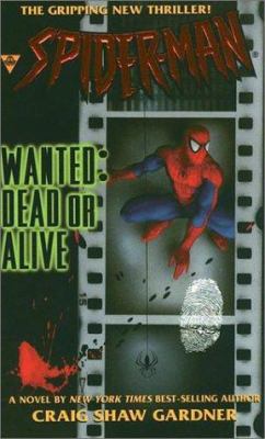 Spider man : wanted dead or alive