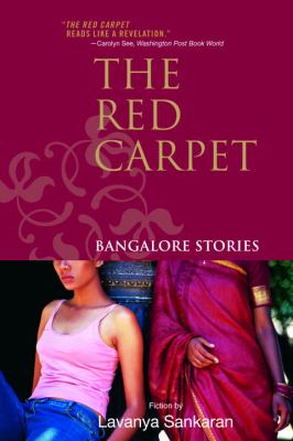 The red carpet : Bangalore stories