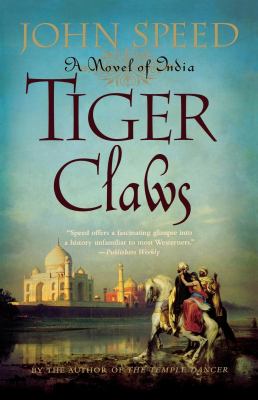 Tiger claws : a novel of India