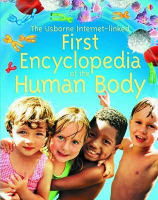 Usborne Internet-linked first encyclopedia of the human body