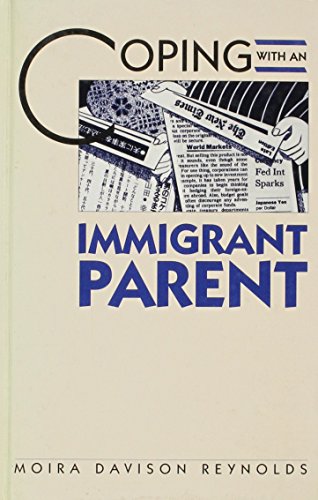 Coping with an immigrant parent