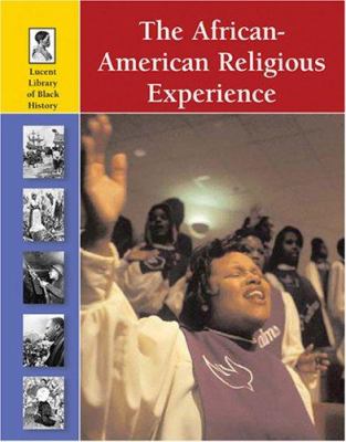 The African American religious experience
