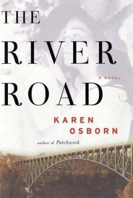 The river road : a novel