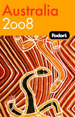 Fodor's 2008 Australia.