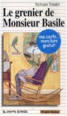 Le grenier de Monsieur Basile