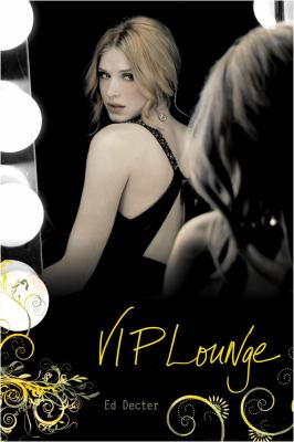 VIP lounge : a Chloe Gamble novel