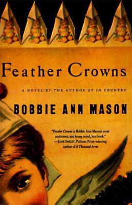 Feather crowns : a novel