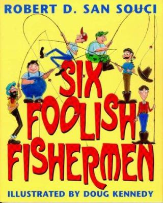 Six foolish fishermen