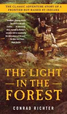 The light in the forest : a novel