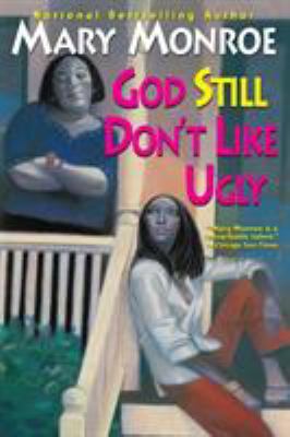 God still don't like ugly