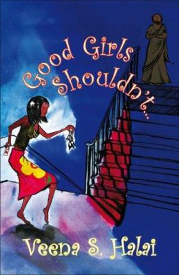 Good girls shouldn't -