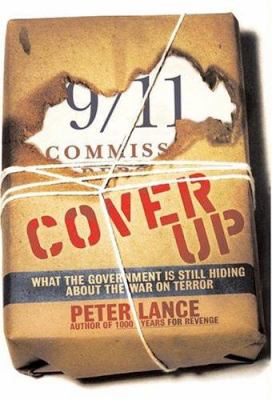 Cover up : what the government is still hiding about the war on terror