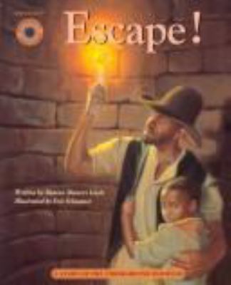 Escape! : a story of the underground railroad