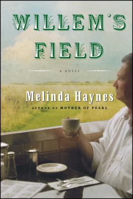 Willem's field : a novel